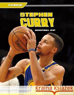 Stephen Curry: Basketball MVP Brett Smith 9781532111488 Sportszone - książka