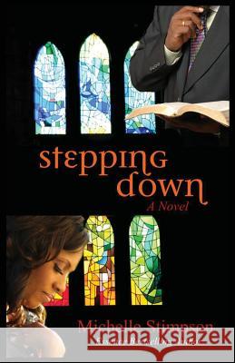 Stepping Down Michelle Stimpson 9781491210598 Createspace - książka