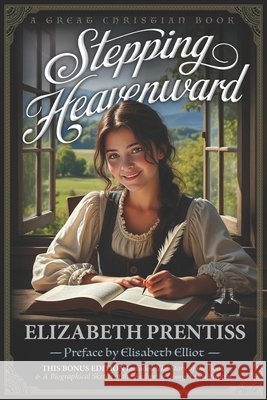 Stepping Heavenward Michael Rotolo Elizabeth Prentiss 9781610100540 Great Christian Books - książka