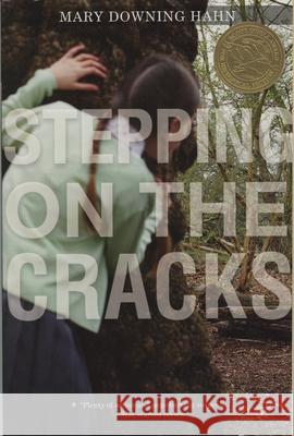 Stepping on the Cracks Mary Downing Hahn 9780547076607 Houghton Mifflin Company - książka