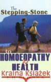 Stepping Stone to Homoeopathy & Health E H Ruddock 9788170213307 B Jain Publishers Pvt Ltd