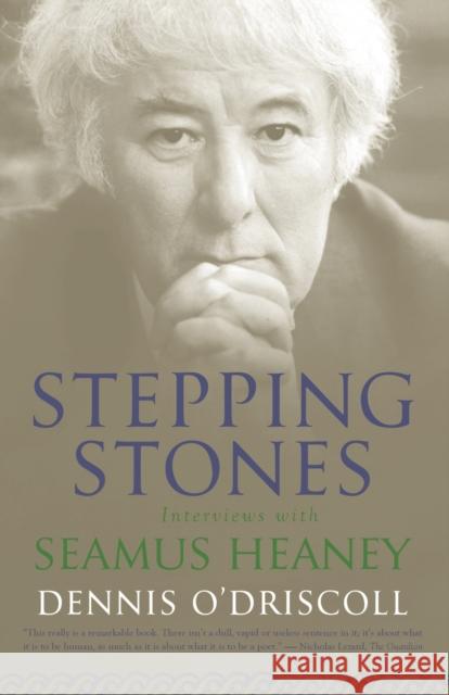 Stepping Stones: Interviews with Seamus Heaney Dennis O'Driscoll 9780374531935 Farrar Straus Giroux - książka