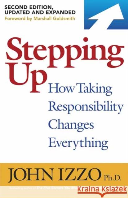 Stepping Up John B. Izzo 9781523091454 Berrett-Koehler Publishers - książka