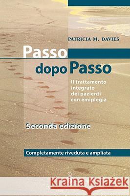 Steps to Follow - Passo Dopo Passo: Il Trattamento Integrato Dei Pazienti Con Emiplegia Cesana, L. 9788847001282  - książka