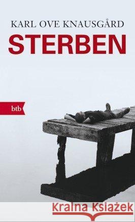 Sterben : Roman Knausgård, Karl O. 9783442749577 btb - książka