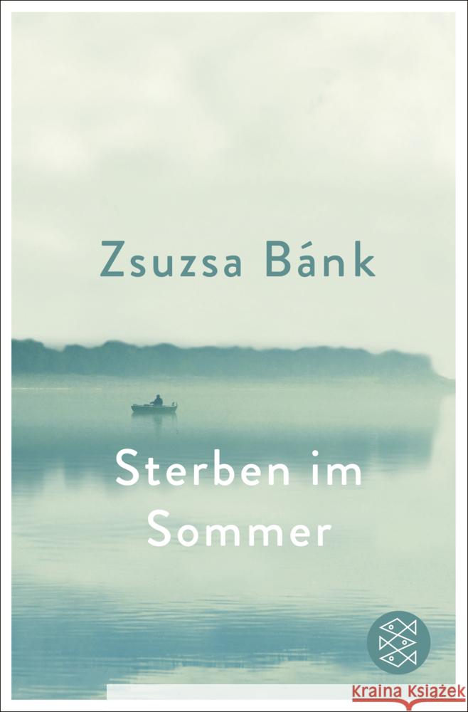 Sterben im Sommer Bánk, Zsuzsa 9783596700370 FISCHER Taschenbuch - książka