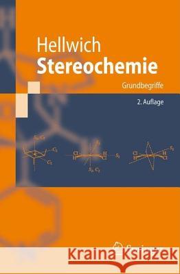 Stereochemie: Grundbegriffe Hellwich, K. -H 9783540717072 Springer - książka