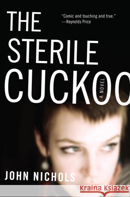 Sterile Cuckoo Nichols, John 9780393348491 W. W. Norton & Company - książka