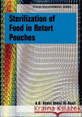 Sterilization of Food in Retort Pouches A. G. Abdul Ghan Mohammed M. Farid 9781441940551 Not Avail - książka