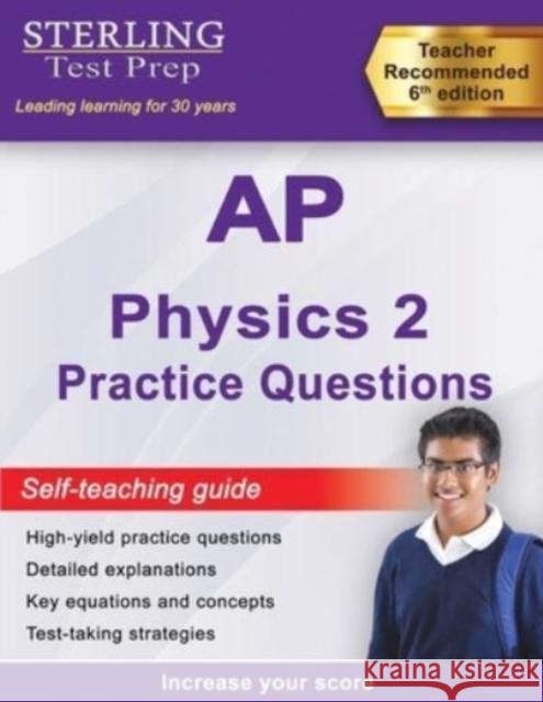 Sterling Test Prep AP Physics 2 Practice Questions: High Yield AP Physics 2 Practice Questions with Detailed Explanations Sterling Tes 9781954725751 Sterling Education - książka