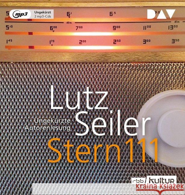 Stern 111, 2 mp3-CDs : Ungekürzte Autorenlesung Seiler, Lutz 9783742414342 Der Audio Verlag, DAV - książka