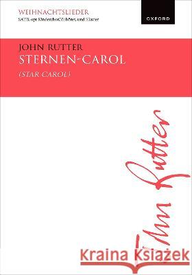 Sternen-Carol (Star Carol) John Rutter   9780193433700 Oxford University Press - książka