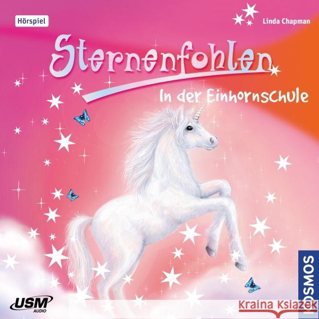 Sternenfohlen - In der Einhornschule, Audio-CD Chapman, Linda 9783803231208 United Soft Media (USM) - książka