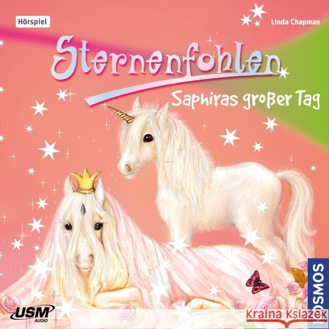 Sternenfohlen - Saphiras großer Tag, 1 Audio-CD : Hörspiel Chapman, Linda 9783803231239 United Soft Media (USM) - książka