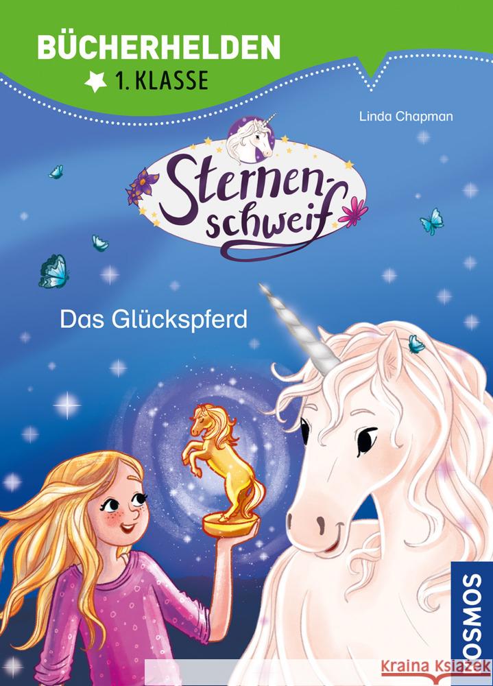 Sternenschweif, Bücherhelden 1. Klasse, Das Glückspferd Chapman, Linda 9783440175033 Kosmos (Franckh-Kosmos) - książka