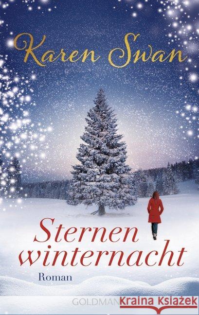 Sternenwinternacht : Roman Swan, Karen 9783442486700 Goldmann - książka