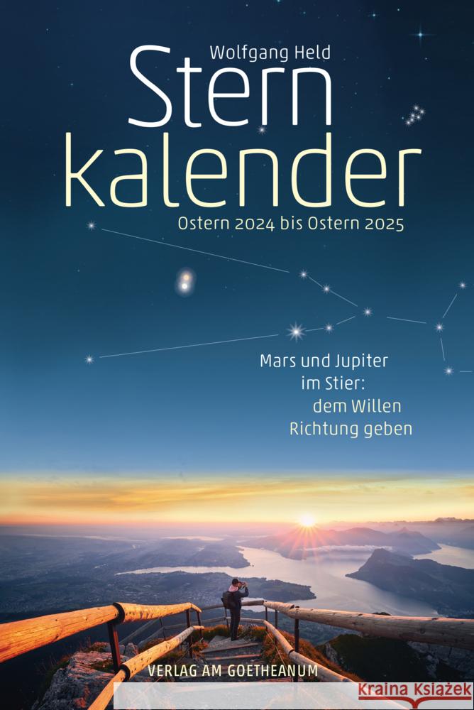 Sternkalender Ostern 2024 bis Ostern 2025 Held, Wolfgang 9783723517314 Verlag am Goetheanum - książka