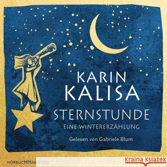 Sternstunde, 2 Audio-CDs : Eine Wintererzählung: 2 CDs, Lesung. CD Standard Audio Format. Ungekürzte Ausgabe Kalisa, Karin 9783957131423 Hörbuch Hamburg - książka
