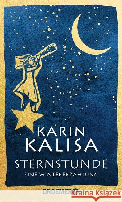Sternstunde : Eine Wintererzählung Kalisa, Karin 9783426281901 Droemer/Knaur - książka
