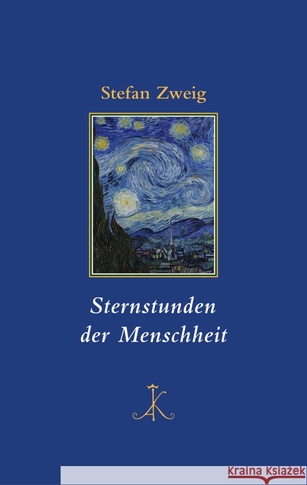 Sternstunden der Menschheit Zweig, Stefan 9783520853059 Kröner - książka