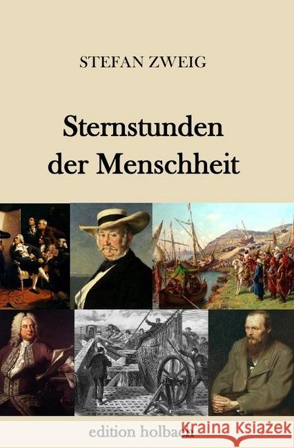 Sternstunden der Menschheit Zweig, Stefan 9783745083866 epubli - książka