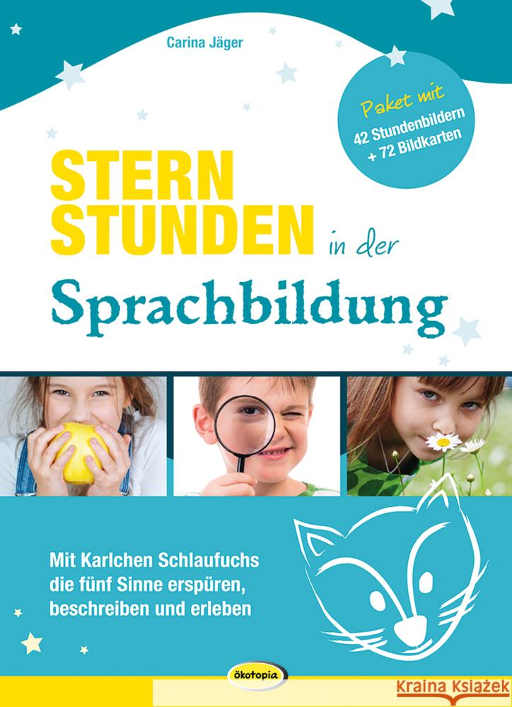 Sternstunden in der Sprachbildung Jäger, Carina 9783867026321 Ökotopia - książka
