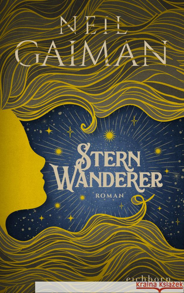 Sternwanderer Gaiman, Neil 9783847901037 Eichborn - książka