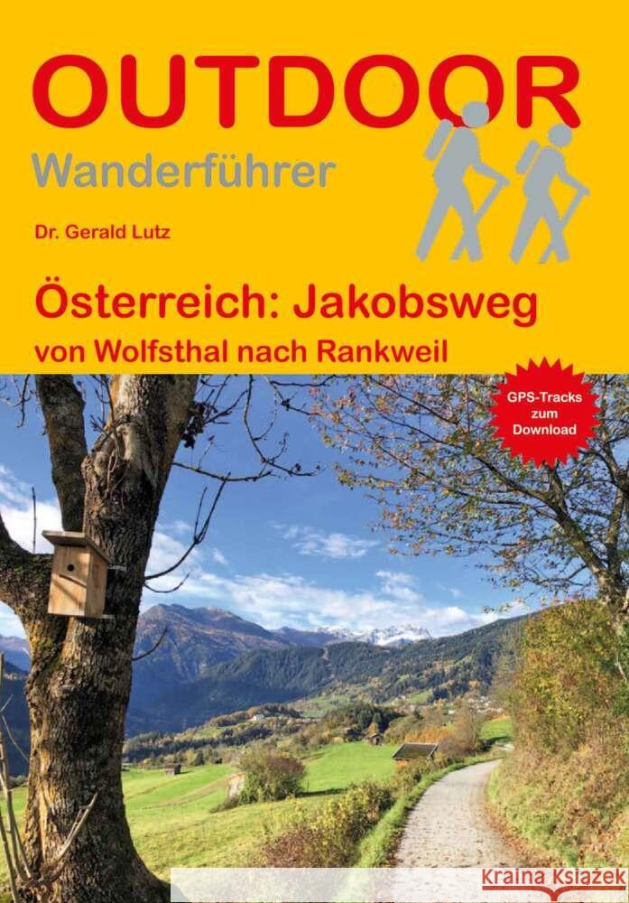 Österreich: Jakobsweg Lutz, Gerald 9783866866669 Stein (Conrad) - książka
