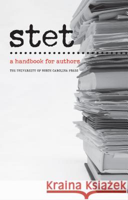 Stet: A Handbook for Authors  9780807853818 University of North Carolina Press - książka