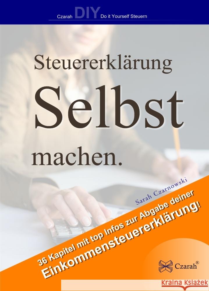 Steuererklärung selbst machen Czarnowski, Sarah 9783911260107 Czarah® - książka