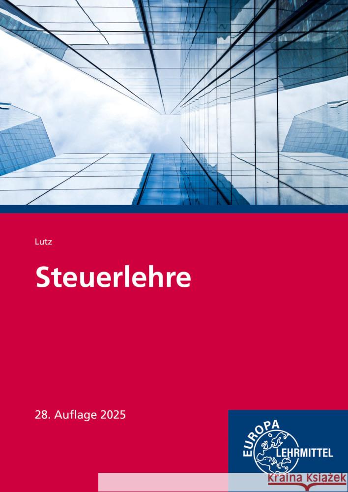 Steuerlehre Lutz, Karl 9783758576584 Europa-Lehrmittel - książka