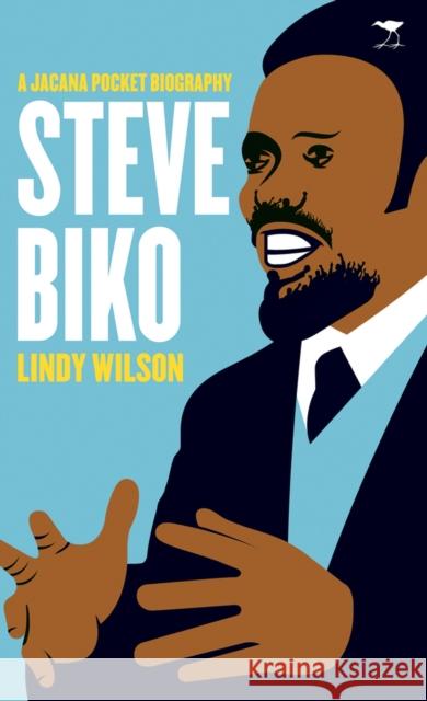 Steve Biko Wilson, Lindy 9781770099630 Jacana Pocket Guides - książka