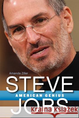 Steve Jobs: American Genius Amanda Ziller 9780062197658 Collins - książka
