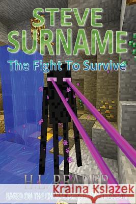 Steve Surname: The Fight To Survive: Non illustrated edition Reader, H. L. 9781508401452 Createspace - książka