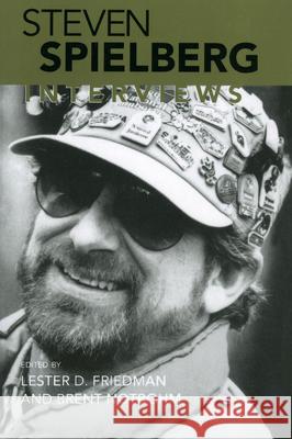 Steven Spielberg: Interviews Steven Spielberg Brent Notbohm Lester D. Friedman 9781578061136 University Press of Mississippi - książka