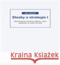 Stezky a strategie I Ján Bakoš 9788074851513 Barrister & Principal - książka
