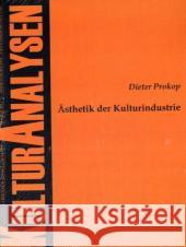 Ästhetik der Kulturindustrie Prokop, Dieter   9783828820180 Tectum-Verlag - książka