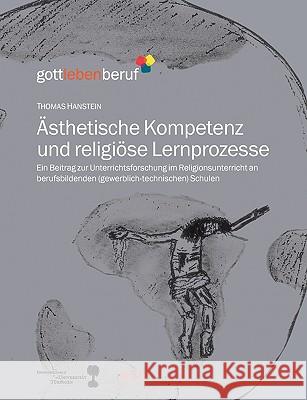 Ästhetische Kompetenz und religiöse Lernprozesse Hanstein, Thomas 9783833476921 Bod - książka