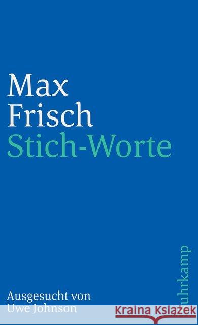 Stich-Worte Frisch, Max Johnson, Uwe  9783518392287 Suhrkamp - książka