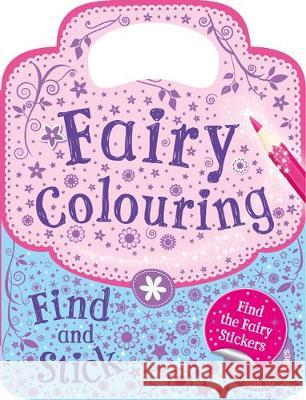 Stick & Find - Fairy  9781788106092 Bonnier Books Ltd - książka