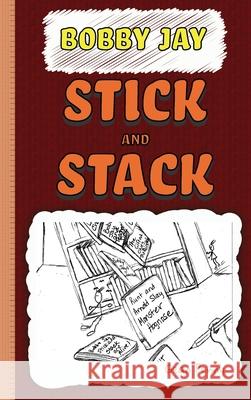 Stick and Stack: A Reluctant Reader Mystery Penny, Gean 9781952726149 Gean Penny Books - książka