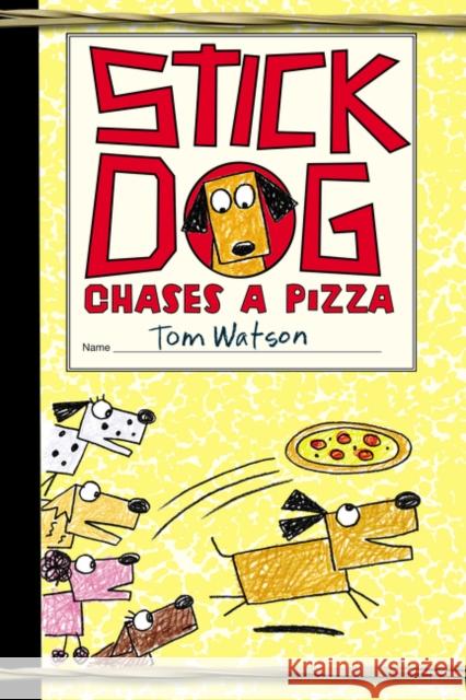 Stick Dog Chases a Pizza Tom Watson 9780063006881 HarperCollins Publishers Inc - książka