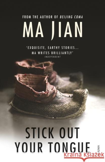 Stick Out Your Tongue Ma Jian 9780099481331 Vintage Publishing - książka