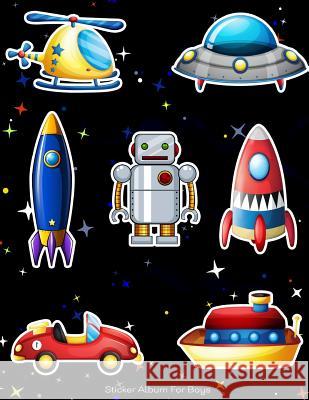 Sticker Album For Boys: 100 Plus Pages For PERMANENT Sticker Collection, Activity Book For Boys, Black - 8.5 by 11 Scales, Maz 9781975949419 Createspace Independent Publishing Platform - książka