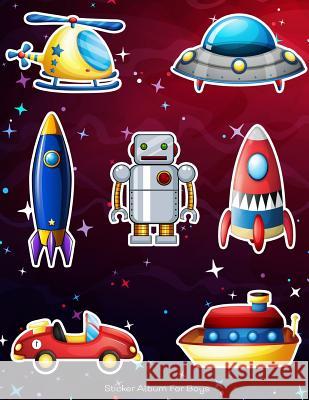 Sticker Album For Boys: 100 Plus Pages For PERMANENT Sticker Collection, Activity Book For Boys, Red - 8.5 by 11 Scales, Maz 9781975949563 Createspace Independent Publishing Platform - książka