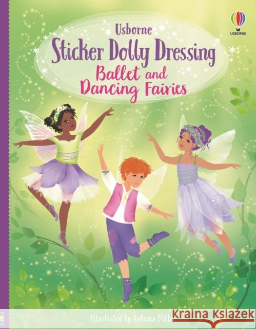 Sticker Dolly Dressing Ballet and Dancing Fairies Fiona Watt 9781805315933 Usborne Publishing Ltd - książka