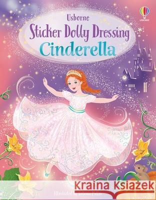 Sticker Dolly Dressing Cinderella Fiona Watt Antonia Miller 9781836051756 Usborne Books - książka