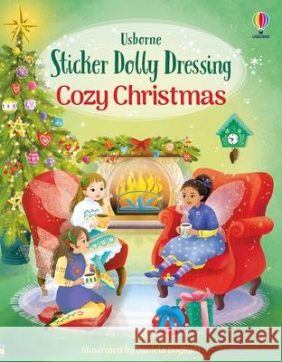 Sticker Dolly Dressing Cozy Christmas Kimberley Kinloch Daniela Dogliani 9781836054580 Usborne Books - książka