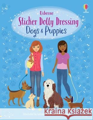 Sticker Dolly Dressing Dogs and Puppies Fiona Watt Antonia Miller 9781805071457 Usborne Books - książka