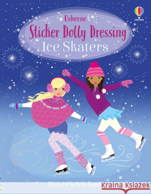 Sticker Dolly Dressing Ice Skaters Fiona Watt 9781474990806 Usborne Publishing Ltd - książka